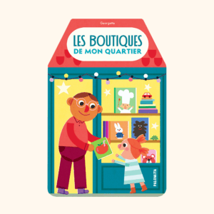 Les boutiques de mon quartier